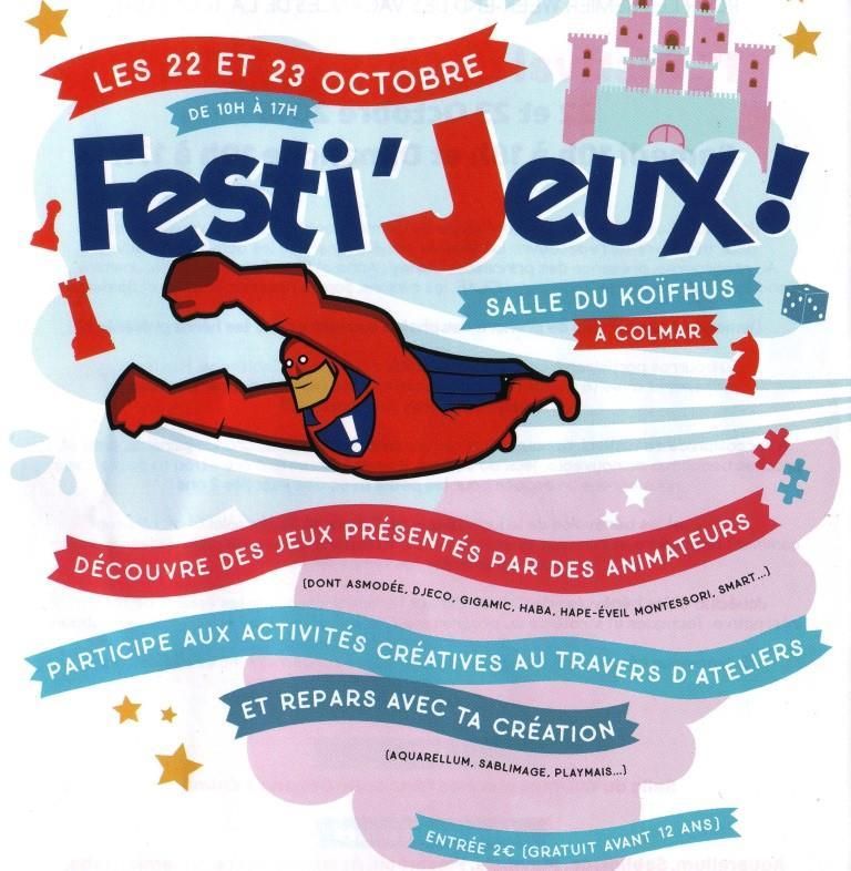 Samedi 22 et dimanche 23 octobre - "Festi'Jeux !" à Colmar